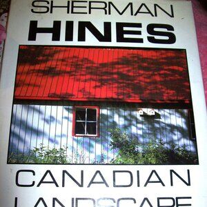 Sherman Hines Canadian Landscape Portfolio Coffee Table Book- 1987